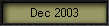 Dec 2003